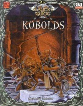Paperback The Slayer's Guide to Kobolds Book