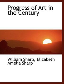 Paperback Progress of Art in the Century [Large Print] Book