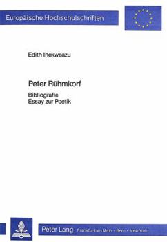 Paperback Peter Ruehmkorf: Bibliografie - Essay Zur Poetik [German] Book