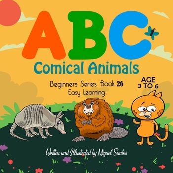 Paperback ABC Comical Animals: Beginners Easy Learning Book