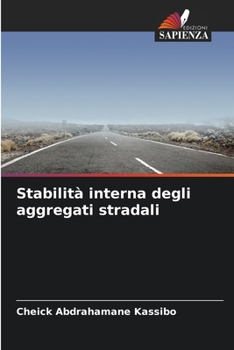 Paperback Stabilità interna degli aggregati stradali [Italian] Book