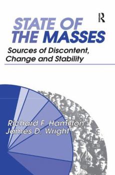 Hardcover State of the Masses: Sources of Discontent, Change and Stability Book