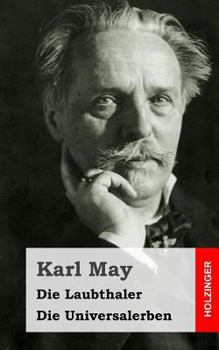 Paperback Die Laubthaler / Die Universalerben [German] Book