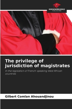 Paperback The privilege of jurisdiction of magistrates Book