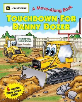 Board book Touchdown for Danny Dozer Book