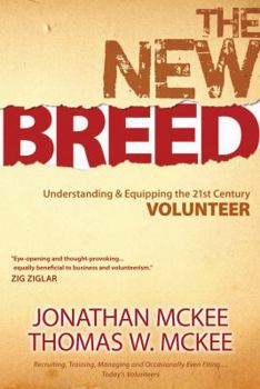 Paperback The New Breed: Understanding & Equipping the 21st Century Volunteer Book