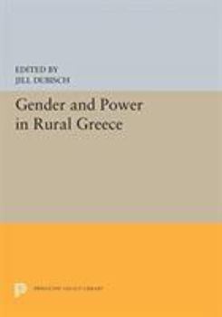 Paperback Gender and Power in Rural Greece Book