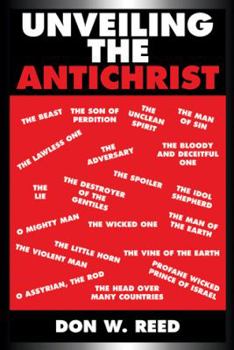 Paperback Unveiling the Antichrist Book