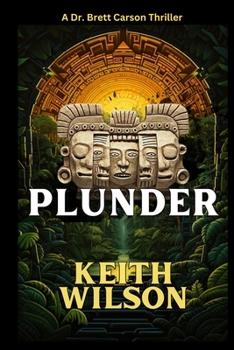 Paperback Plunder: A Brett Carson Thriller Book