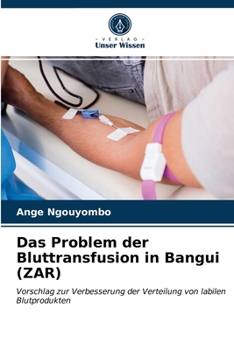 Paperback Das Problem der Bluttransfusion in Bangui (ZAR) [German] Book