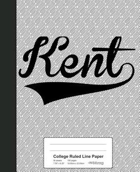 Paperback College Ruled Line Paper: KENT Notebook Book