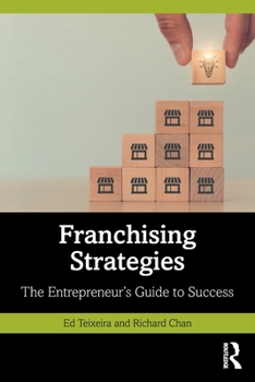 Paperback Franchising Strategies: The Entrepreneur's Guide to Success Book