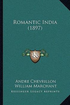 Paperback Romantic India (1897) Book