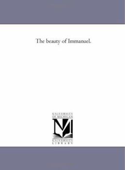 Paperback The Beauty of Immanuel. Book