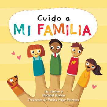 Library Binding Cuido a Mi Familia (I Care about My Family) [Spanish] Book