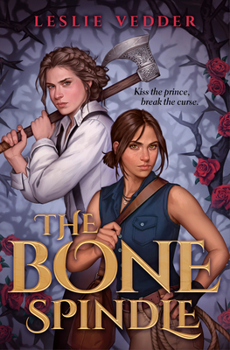 Hardcover The Bone Spindle Book