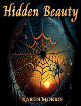 Hidden Beauty: An Adult Coloring Book