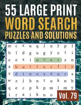 Paperback 55 Large Print Word Search Puzzles and Solutions: Activity Book for Adults and kids Full Page Seek and Circle Word Searches to Challenge Your Brain (F [Large Print] Book