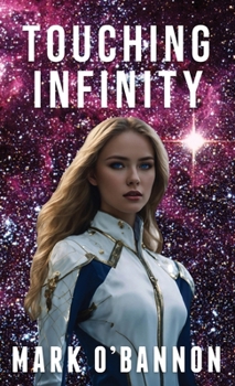 Hardcover Touching Infinity Book