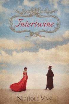Intertwine - Book #1 of the House of Oak