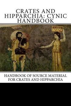 Paperback Crates and Hipparchia: Cynic Handbook Book