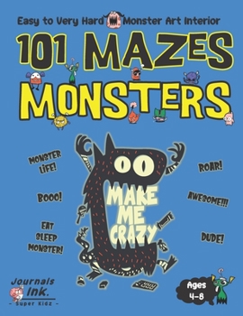 Paperback Monster Maze Book for Kids Ages 4-8: 101 Puzzle Pages. Custom Art Interior. Cute fun gift! SUPER KIDZ. Big Mouth Messsage. Book