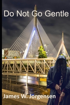 Do Not Go Gentle (Jamie Griffin Series)