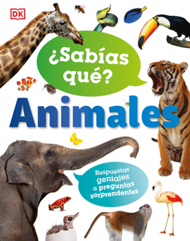 Hardcover ¿Sabías Qué? Animales (Did You Know? Animals): Respuestas Geniales a Preguntas Sorprendentes [Spanish] Book