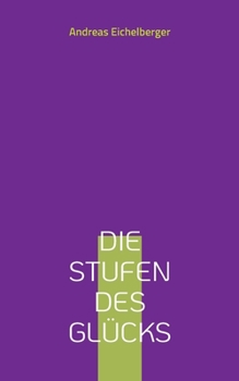 Paperback Die Stufen des Glücks [German] Book