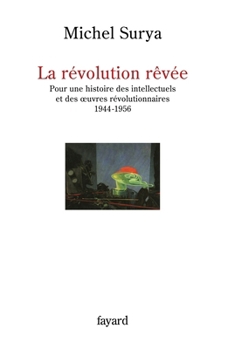 Paperback La révolution rêvée [French] Book