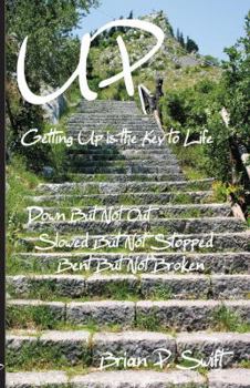 Paperback Up: Getting UP Is The Key To Life Book