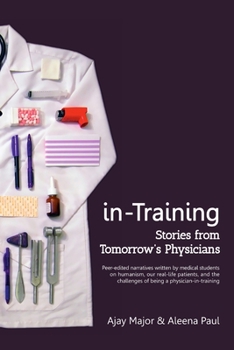 Paperback in-Training: Stories from Tomorrow's Physicians Book