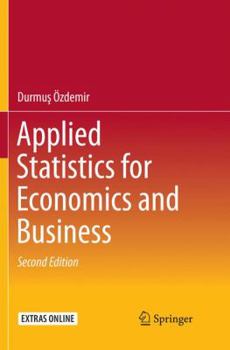 Paperback Applied Statistics for Economics and Business Book