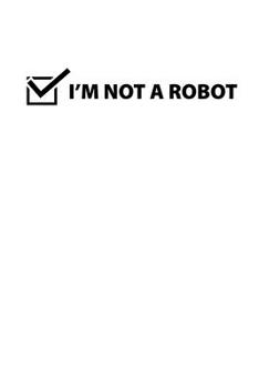 Paperback Notizbuch: Captcha Code Roboter Sarkasmus Influencer Geschenk 120 Seiten, 6X9 (Ca. A5), Liniert [German] Book