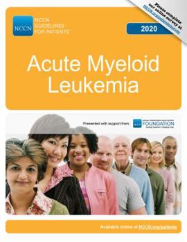 NCCN Guidelines for Patients® Acute Myeloid Leukemia