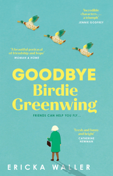 Paperback Goodbye Birdie Greenwing Book