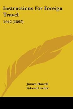 Paperback Instructions For Foreign Travel: 1642 (1895) Book