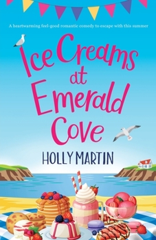 Ice Creams at Emerald Cove - Book #3 of the Jewel Island