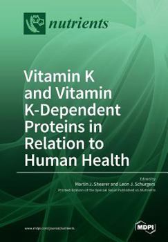Paperback Vitamin K and Vitamin K-Dependent Proteins in Relation to Human Health Book