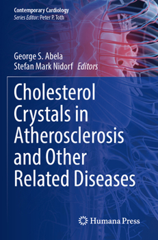 Paperback Cholesterol Crystals in Atherosclerosis and Other Related Diseases Book