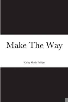 Paperback Make The Way Book