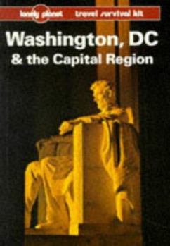 Paperback Lonely Planet Washington, DC & the Capital Region: Travel Survival Kit Book
