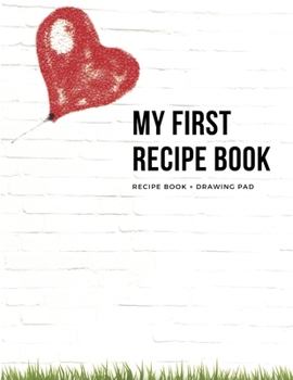 Paperback My First Recipe Book: Valentine's Book
