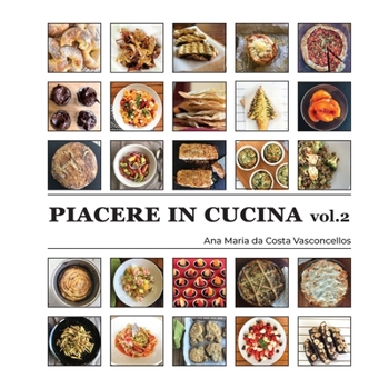 Paperback Piacere in Cucina vol.2 (Italian Edition) [Italian] Book