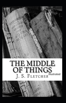 Paperback The Middle of Things Illustrated Book