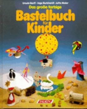 Hardcover Bastelbuch fur Kinder [German] Book