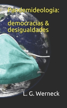 Paperback Pandemideologia: democracias & desigualdades [Portuguese] Book