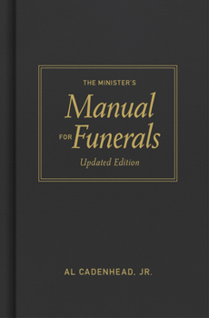 Hardcover The Minister's Manual for Funerals, Updated Edition Book