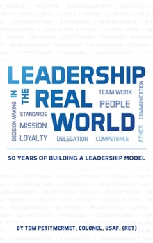 Hardcover Leadership In The Real World Book
