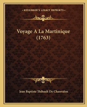 Paperback Voyage A La Martinique (1763) [French] Book